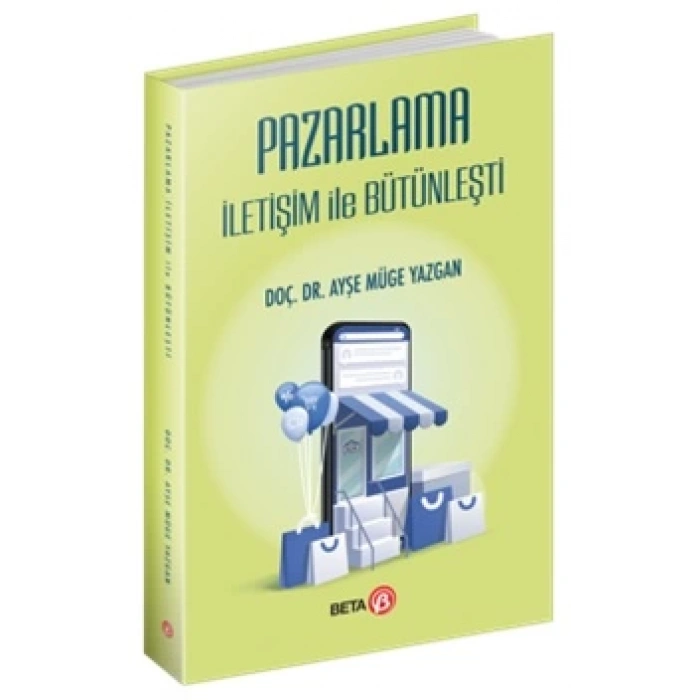 Pazarlama İletişim ile Bütünleşti