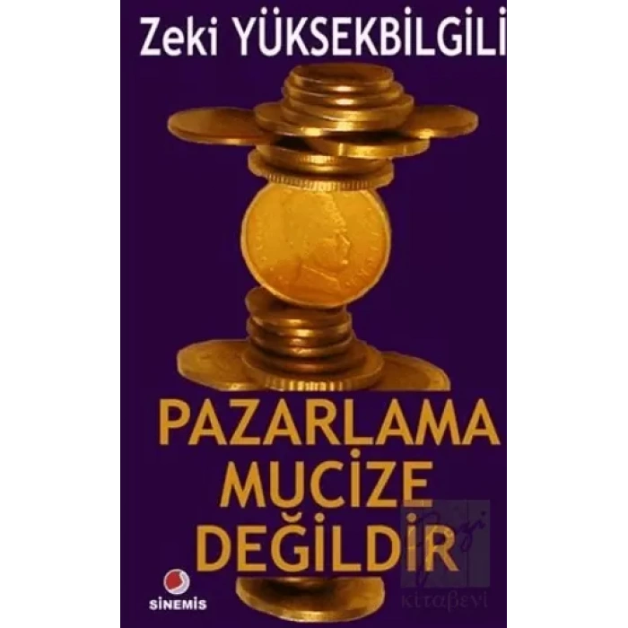 Pazarlama Mucize Değildir