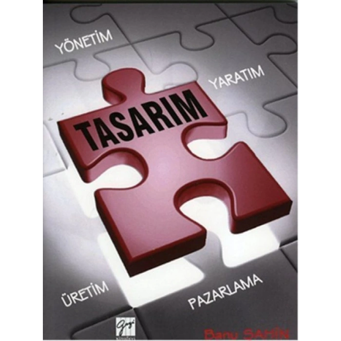 Pazarlama Sürecinde Tasarım Yaratım Yönetim Üretim - Banu Şahin