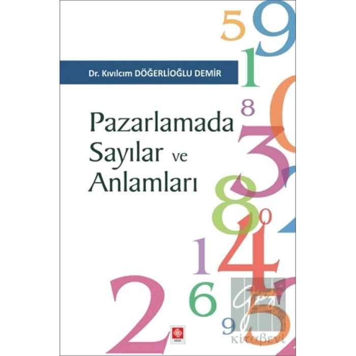 Pazarlamada Sayılar ve Anlamları