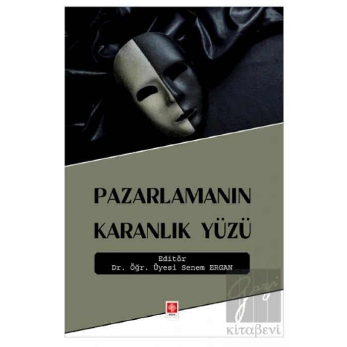 Pazarlamanın Karanlık Yüzü