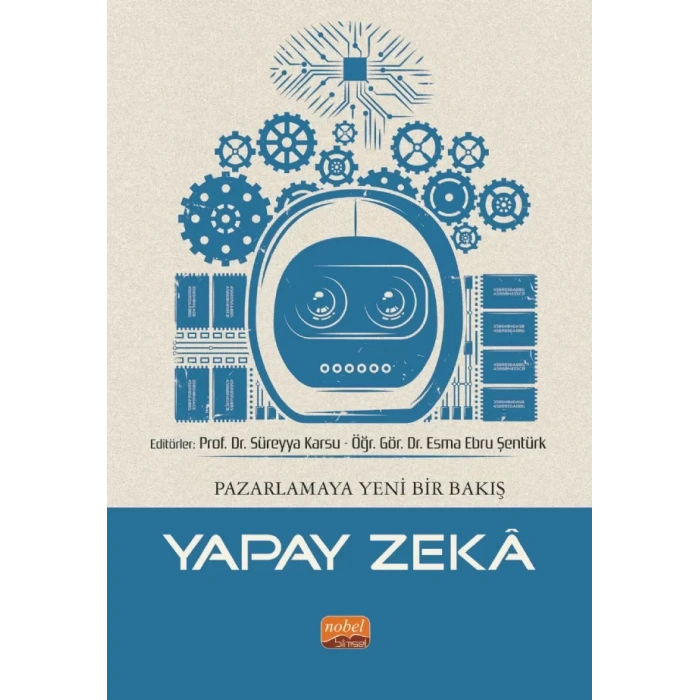 Pazarlamaya Yeni Bir Bakış - YAPAY ZEKÂ