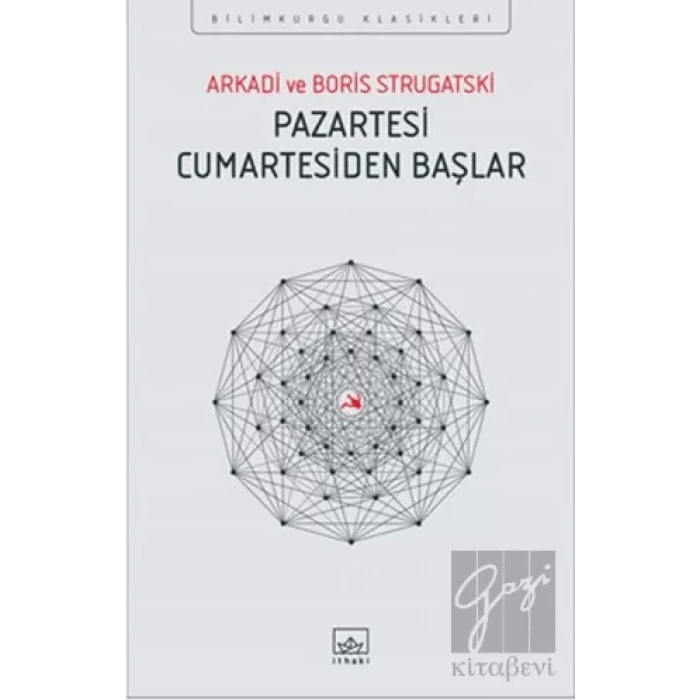 Pazartesi Cumartesiden Başlar
