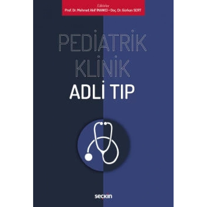 Pediatrik Klinik Adli Tıp