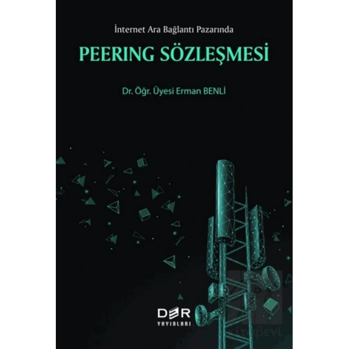 Peerıng Sözleşmesi - İnternet Ara Bağlantı Pazarında