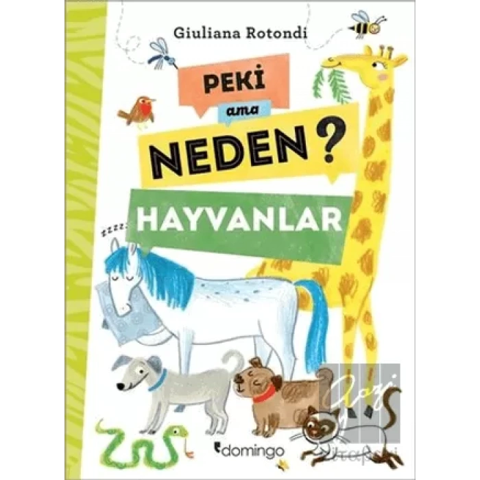 Peki Ama Neden? - Hayvanlar