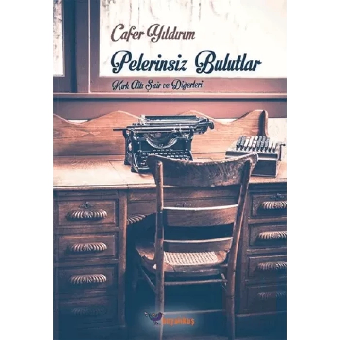 Pelerinsiz Bulutlar