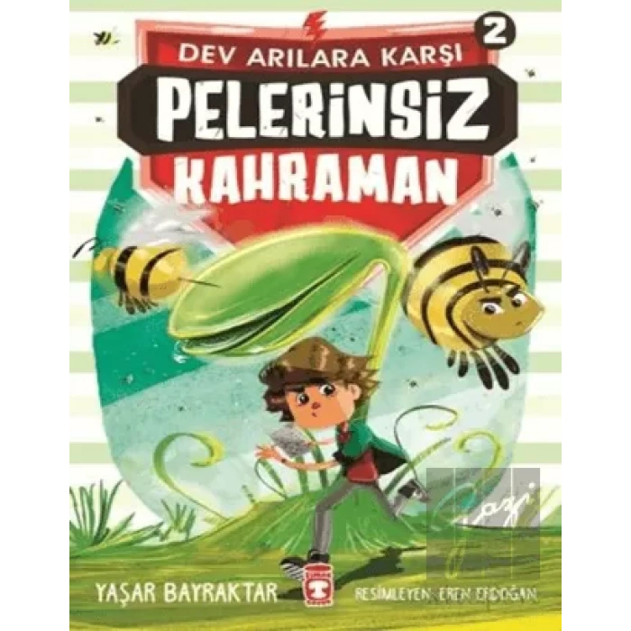 Pelerinsiz Kahraman - Dev Arılara Karşı 2