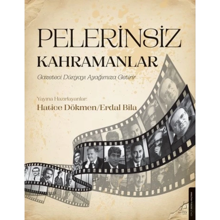 Pelerinsiz Kahramanlar