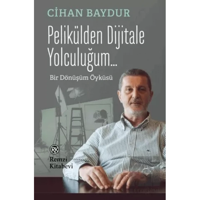 Pelikülden Dijitale Yolculuğum...