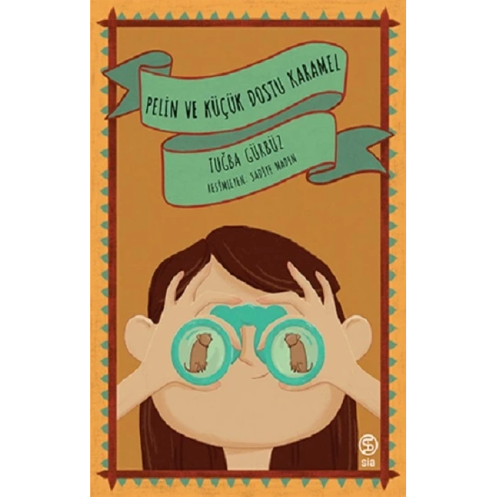 Pelin ve Küçük Dostu Karamel
