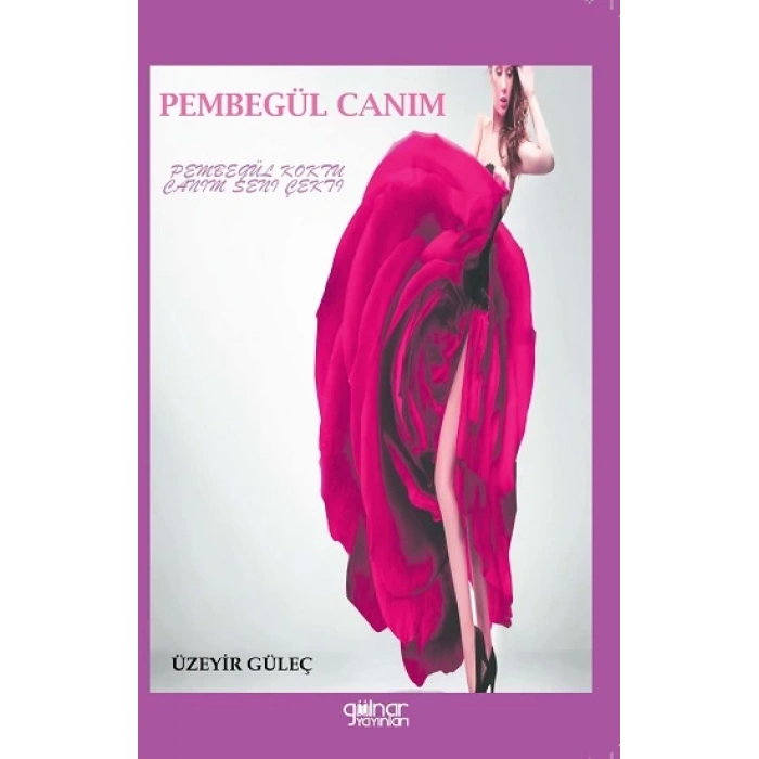 Pembe Gül Canım