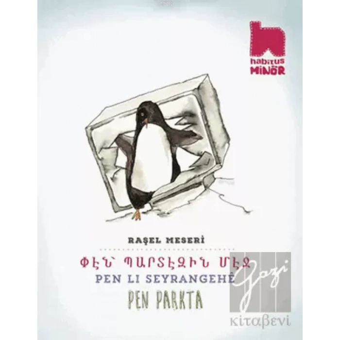 Pen Lı Seyrangehe / Pen Parkta