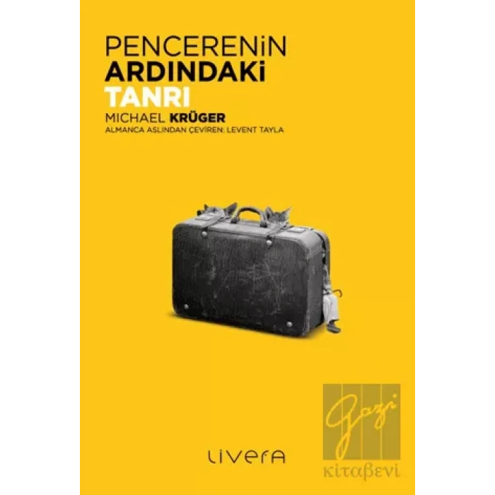 Pencerenin Ardındaki Tanrı