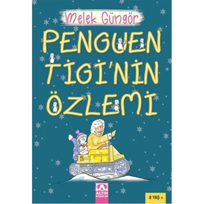 PENGUEN TİGİNİN ÖZLEMİ