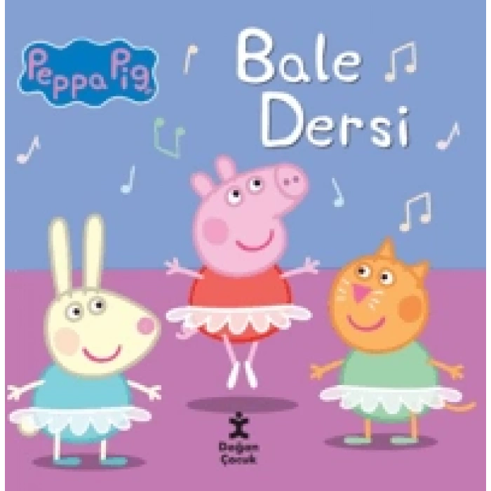 Peppa Pig Bale Dersi