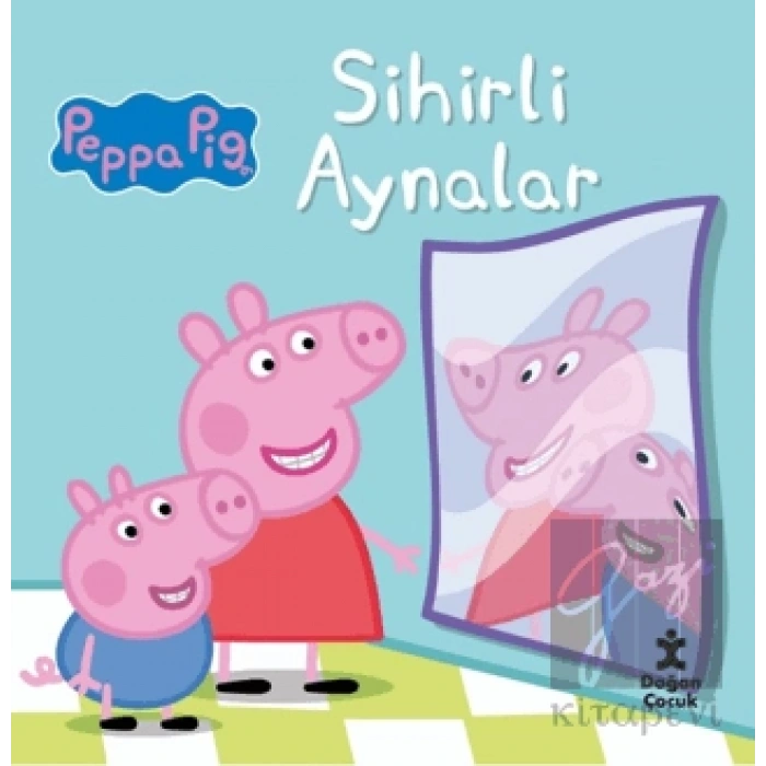Peppa Pig - Sihirli Aynalar