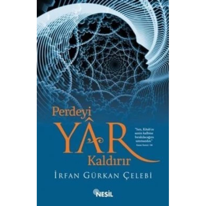 Perdeyi Yar Kaldırır