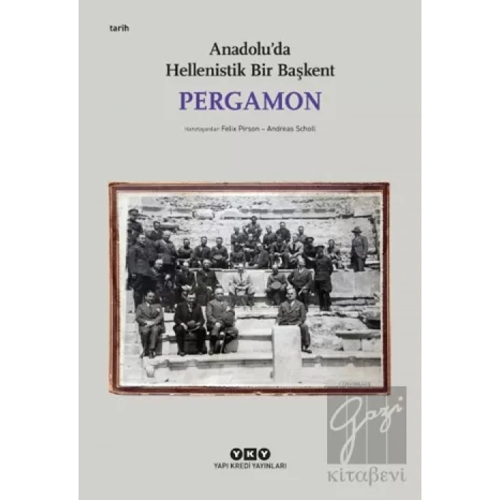 Pergamon - Anadoluda Hellenistik Bir Başkent