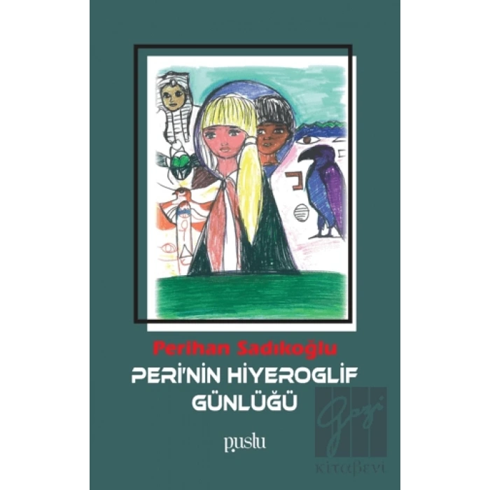 Perinin Hiyeroglif Günlüğü