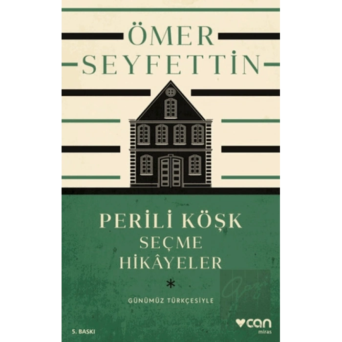 Perili Köşk ve Seçme Hikayeler