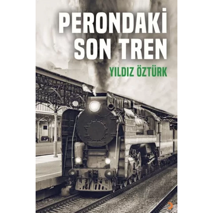 Perondaki Son Tren