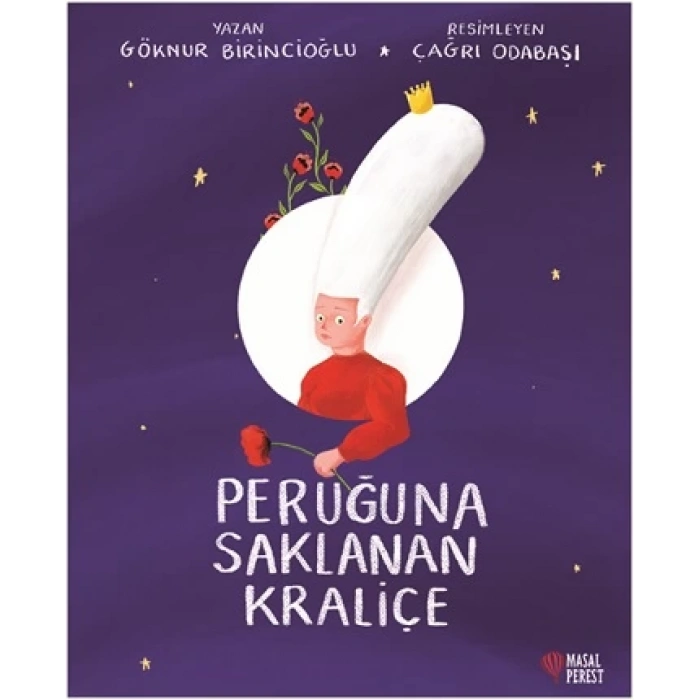 Peruğuna Saklanan Kraliçe