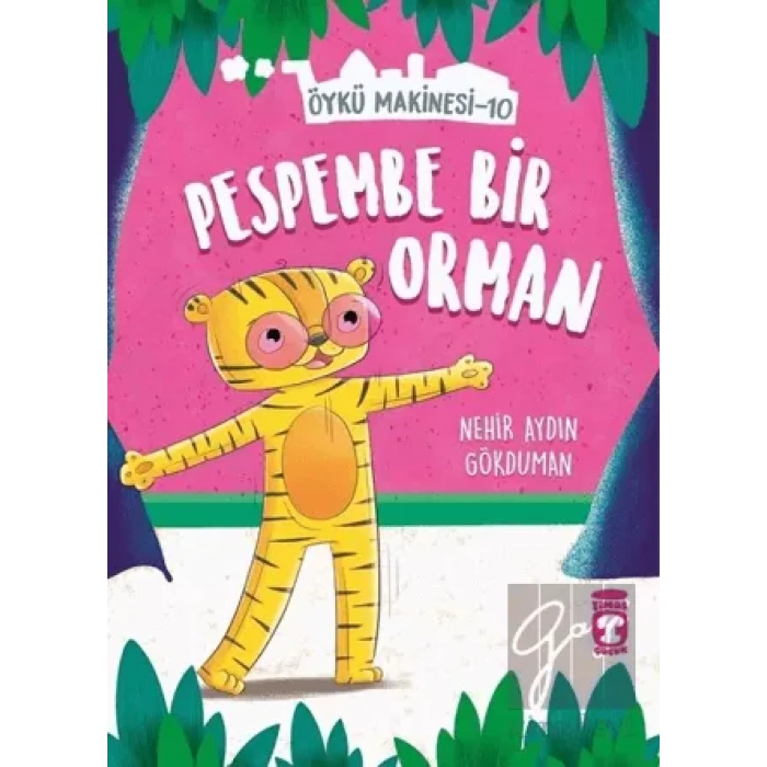 Pespembe Bir Orman - Öykü Makinesi 10