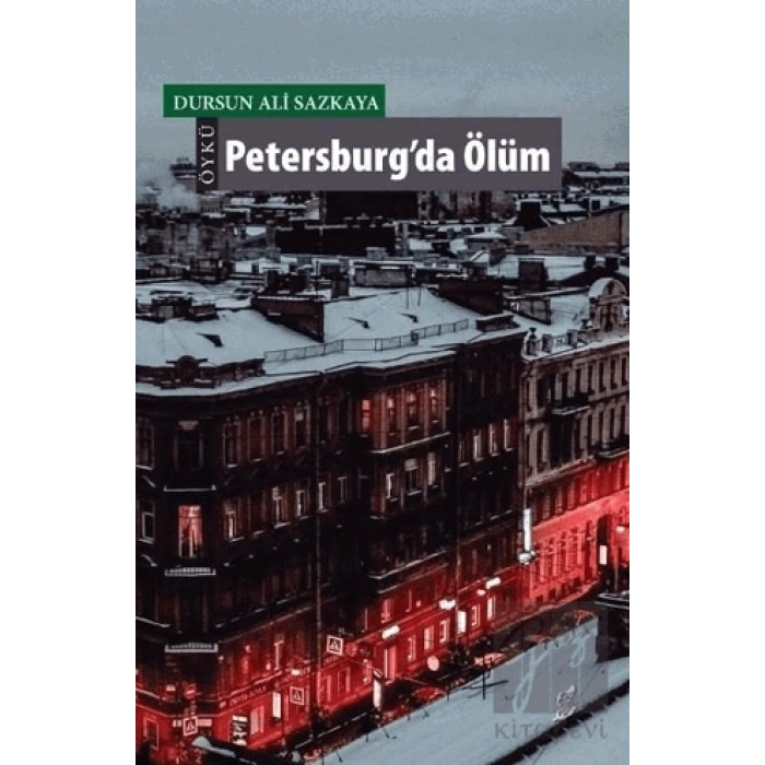 Petersburg’da Ölüm