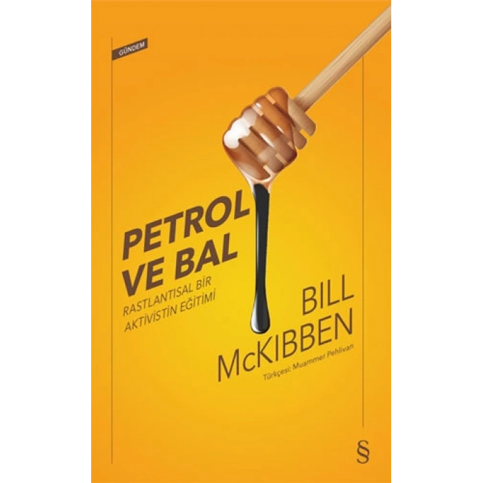 Petrol ve Bal