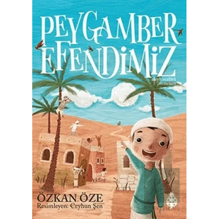 Peygamber Efendimiz (Ciltli)