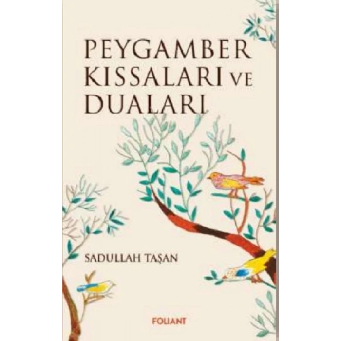 Peygamber Kıssaları ve Duaları