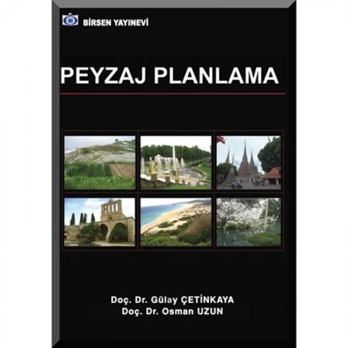 Peyzaj Planlama / Gülay Çetinkaya - Osman Uzun