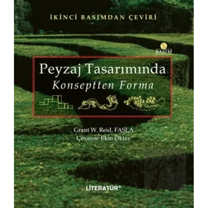 Peyzaj Tasarımında Konseptten Forma 2. Basımdan Çeviri