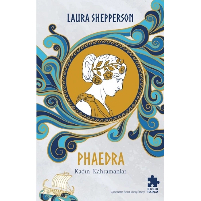 Phaedra-Kadın Kahramanlar