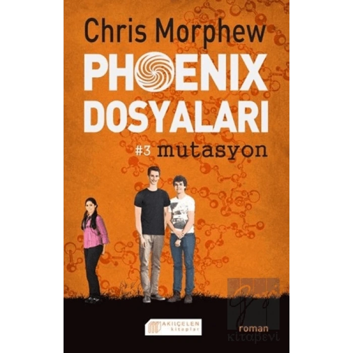 Phoenix Dosyaları 3 : Mutasyon