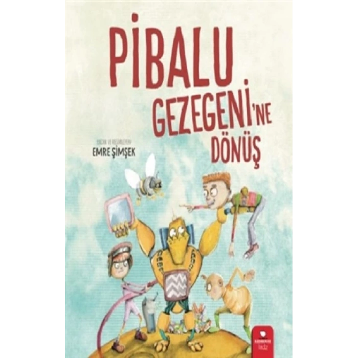 Pibalu Gezegenine Dönüş
