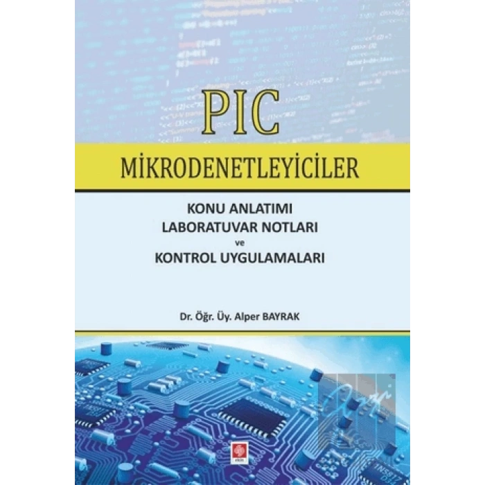 PIC Mikrodenetleyiciler
