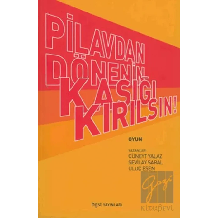 Pilavdan Dönenin Kaşığı Kırılsın