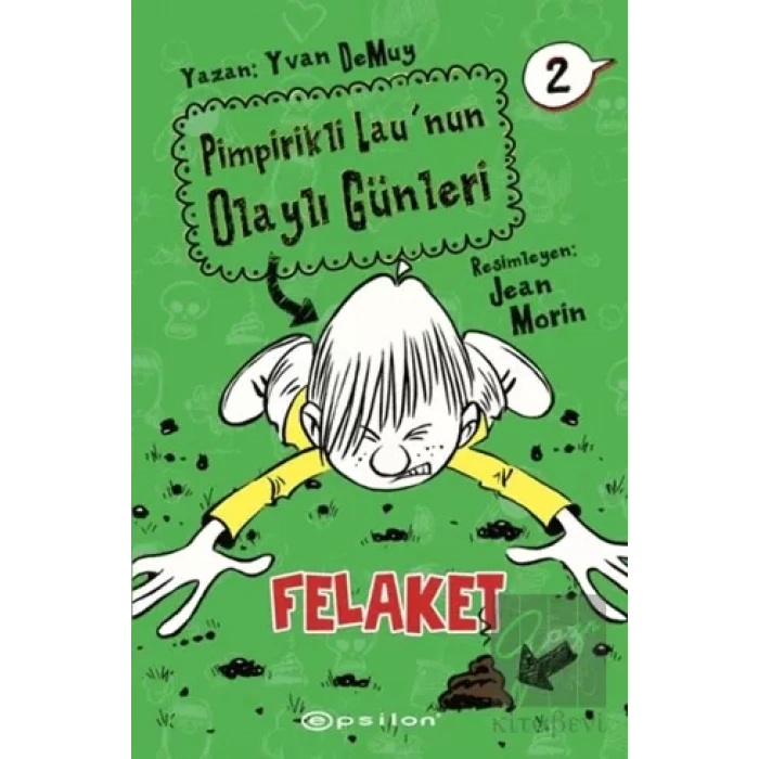 Pimpirikli Launun Olaylı Günleri 2 - Felaket