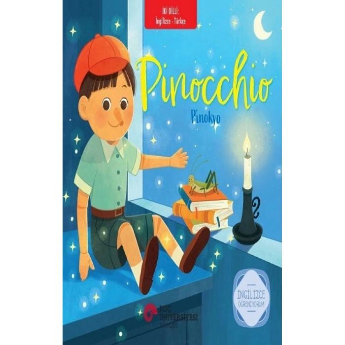 Pinocchio – Pinokyo İngilizce Öğreniyorum / İki Dilli Kitaplar