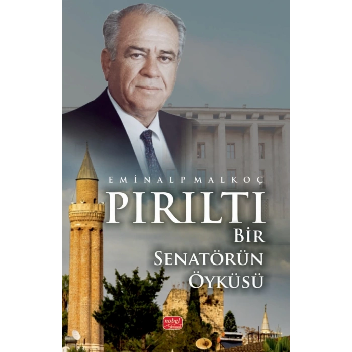 PIRILTI - Bir Senatörün Öyküsü