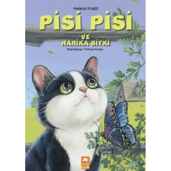 Pisi Pisi ve Harika Bitki