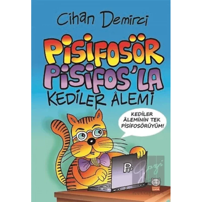 Pisifosör Pisifos’la Kediler Alemi