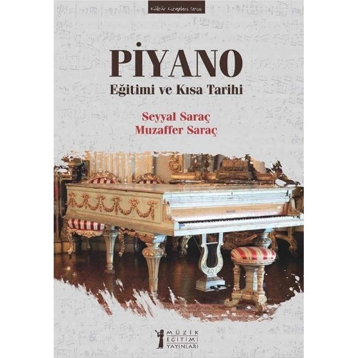 Piyano Eğitimi ve Kısa Tarihi