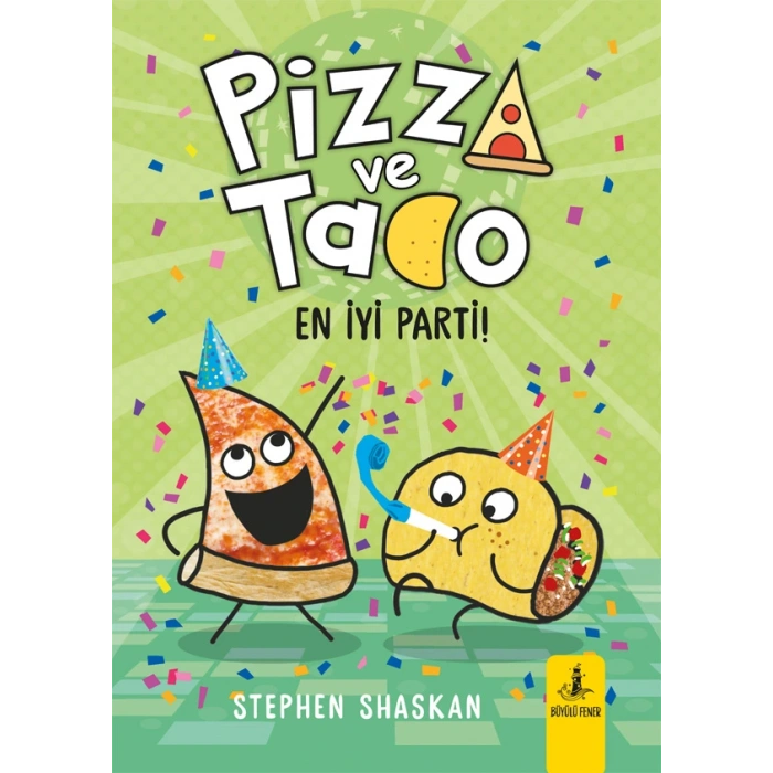 Pizza ve Tako 2 - En İyi Parti!