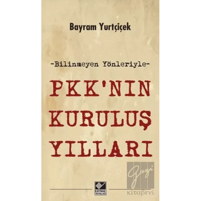 PKKnın Kuruluş Yılları