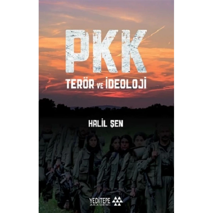 PKK Teror ve İdeoloji