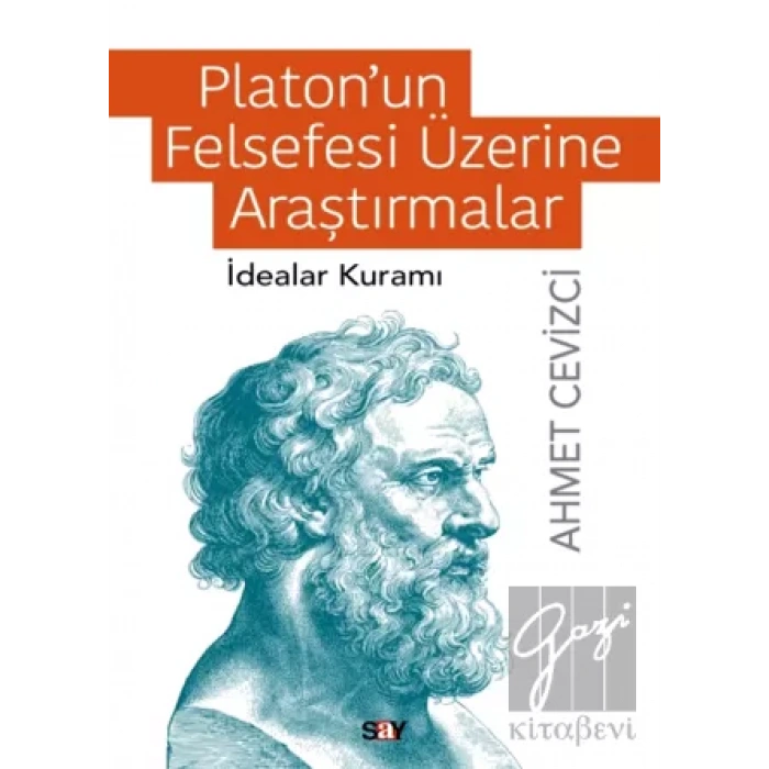 Platon’un Felsefesi Üzerine Araştırmalar