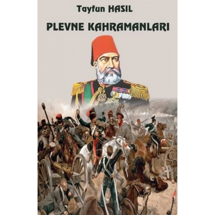 Plevne Kahramanları